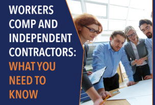 Workers Comp and Independent Contractors: What you need to know